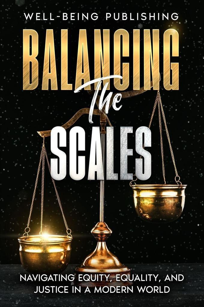 Balancing the Scales
