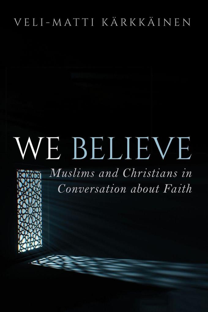 We Believe