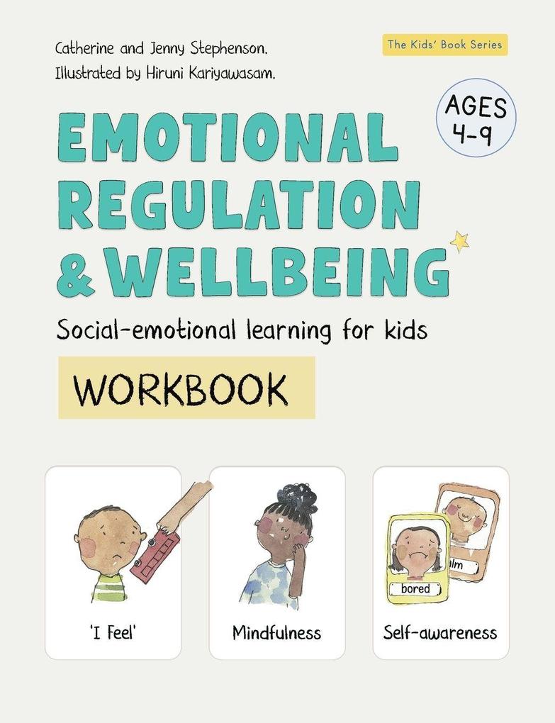Emotional Regulation and Wellbeing Workbook
