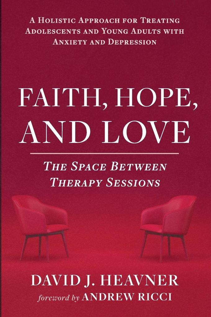 Faith Hope and Love