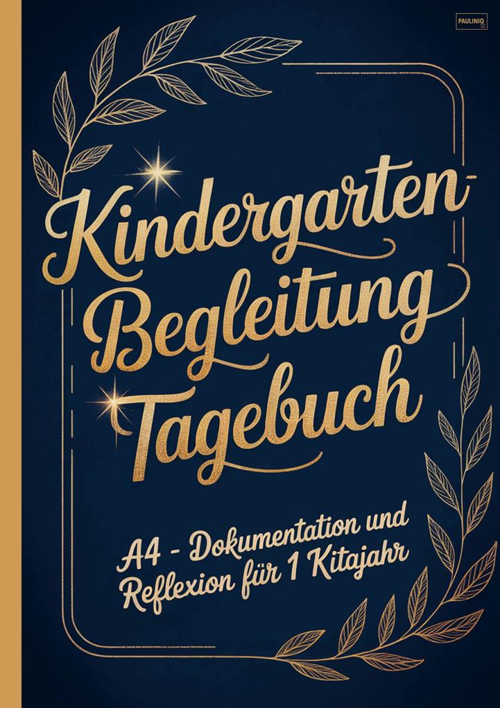 Kindergartenbegleitung Tagebuch