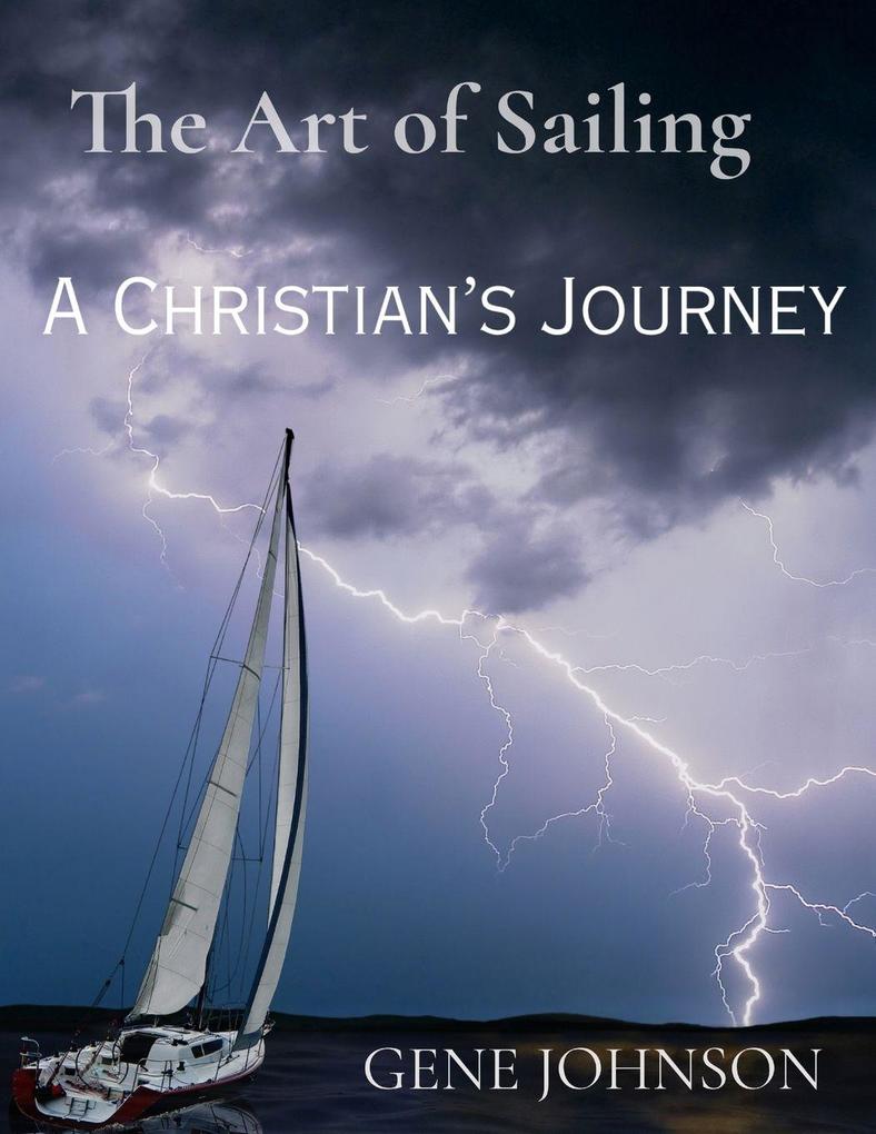 The Art of Sailing