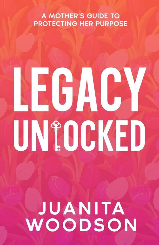 Legacy Unlocked
