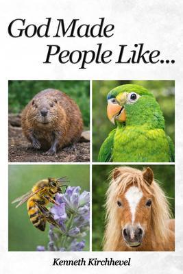 God Made People Like