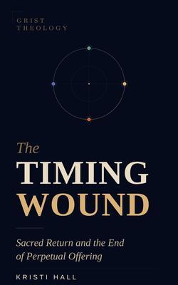 The Timing Wound