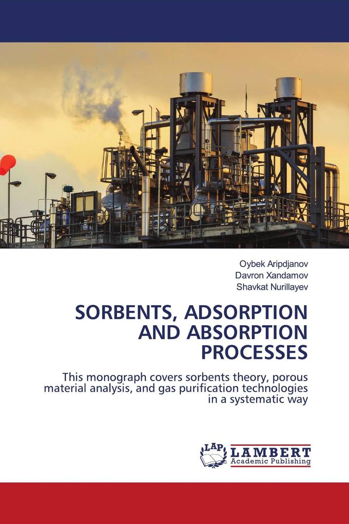 SORBENTS ADSORPTION AND ABSORPTION PROCESSES