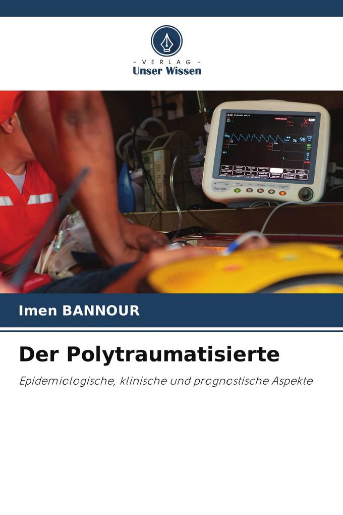 Der Polytraumatisierte