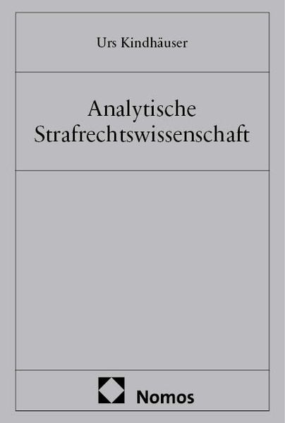 Analytische Strafrechtswissenschaft