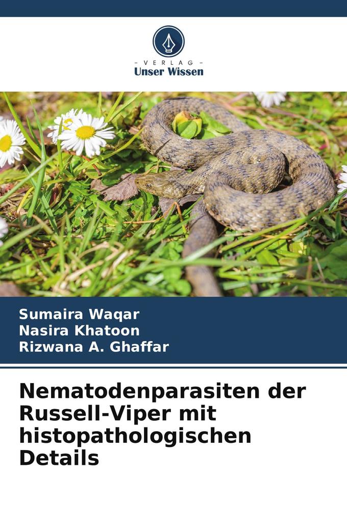 Nematodenparasiten der Russell-Viper mit histopathologischen Details