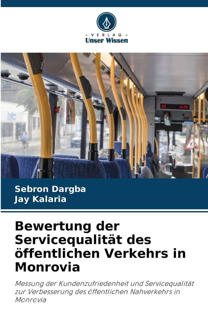 Bewertung der Servicequalität des öffentlichen Verkehrs in Monrovia