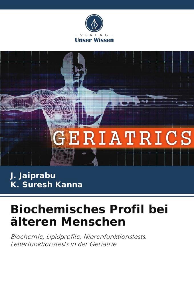 Biochemisches Profil bei älteren Menschen