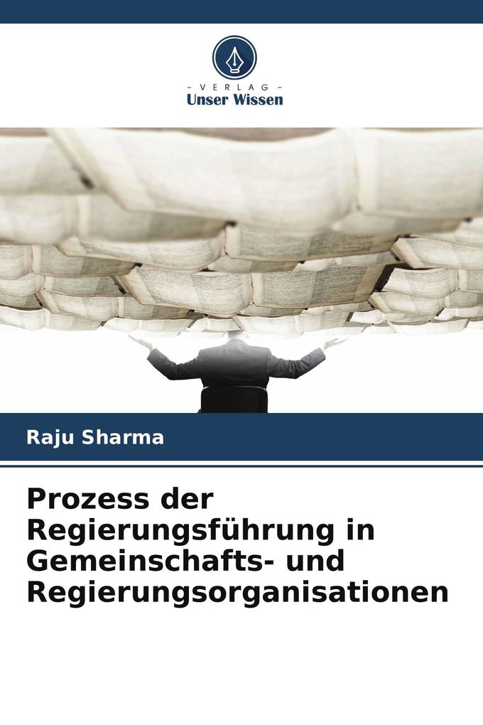 Prozess der Regierungsführung in Gemeinschafts- und Regierungsorganisationen