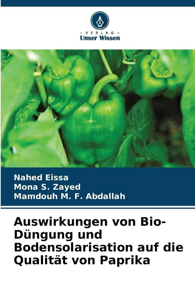 Auswirkungen von Bio-Düngung und Bodensolarisation auf die Qualität von Paprika