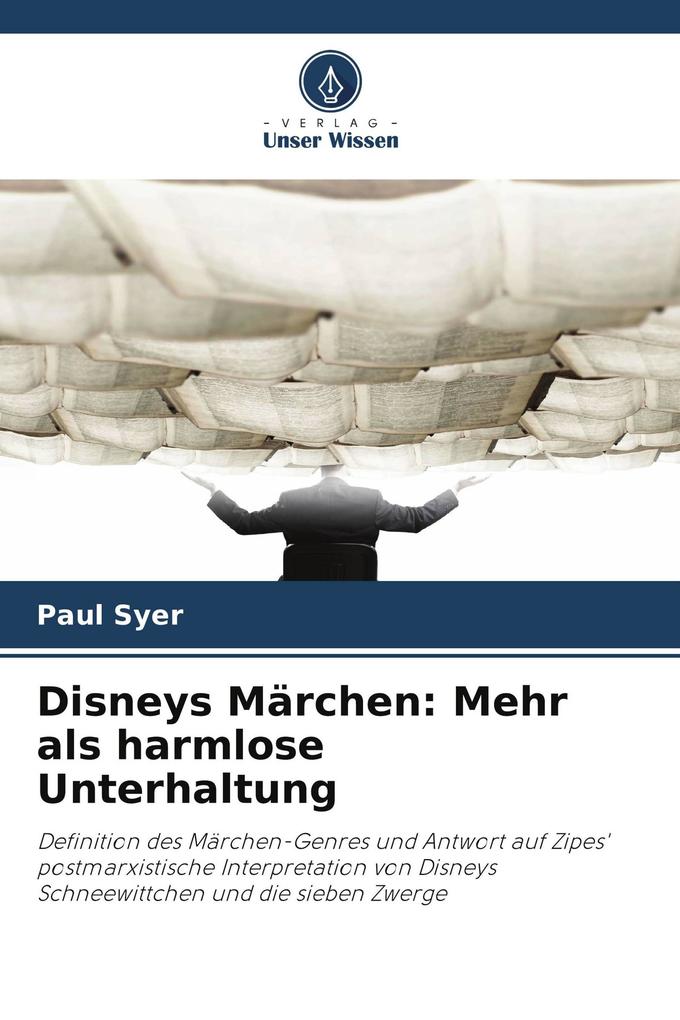 Disneys Märchen: Mehr als harmlose Unterhaltung