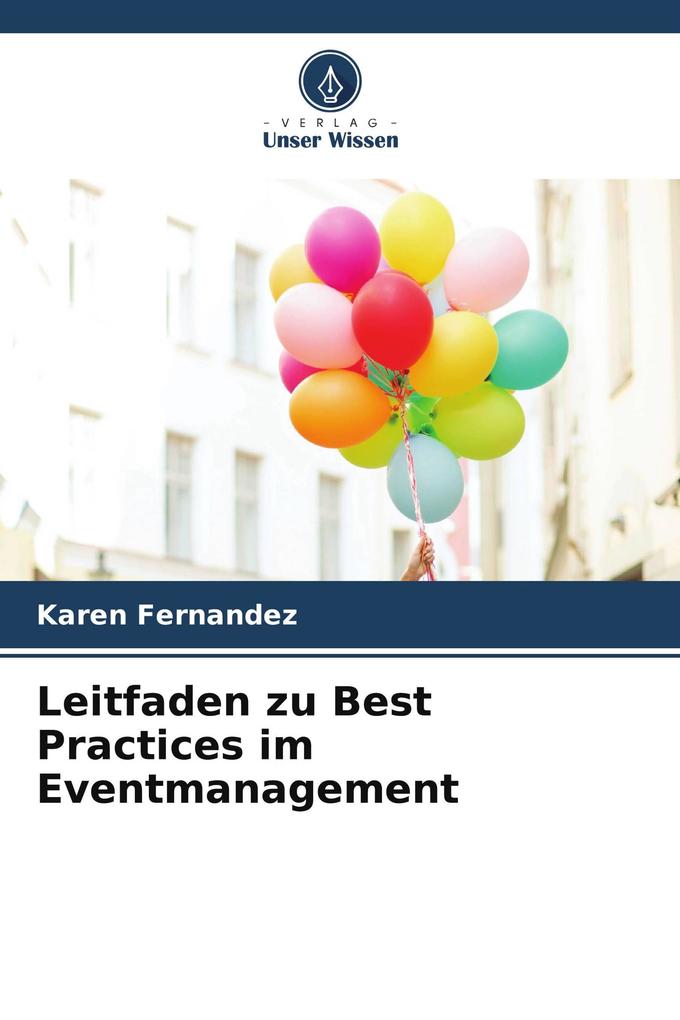 Leitfaden zu Best Practices im Eventmanagement