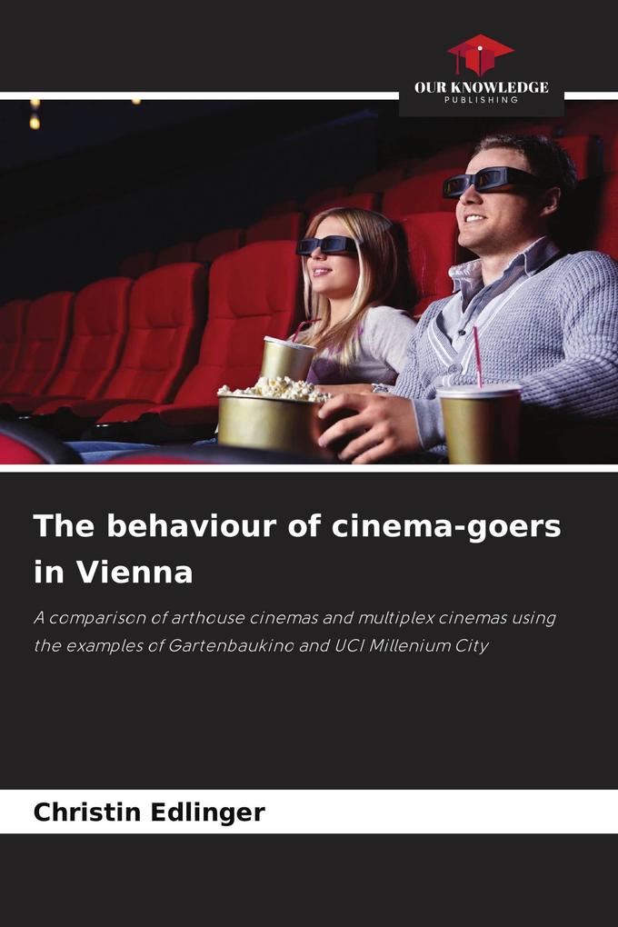 The behaviour of cinema-goers in Vienna
