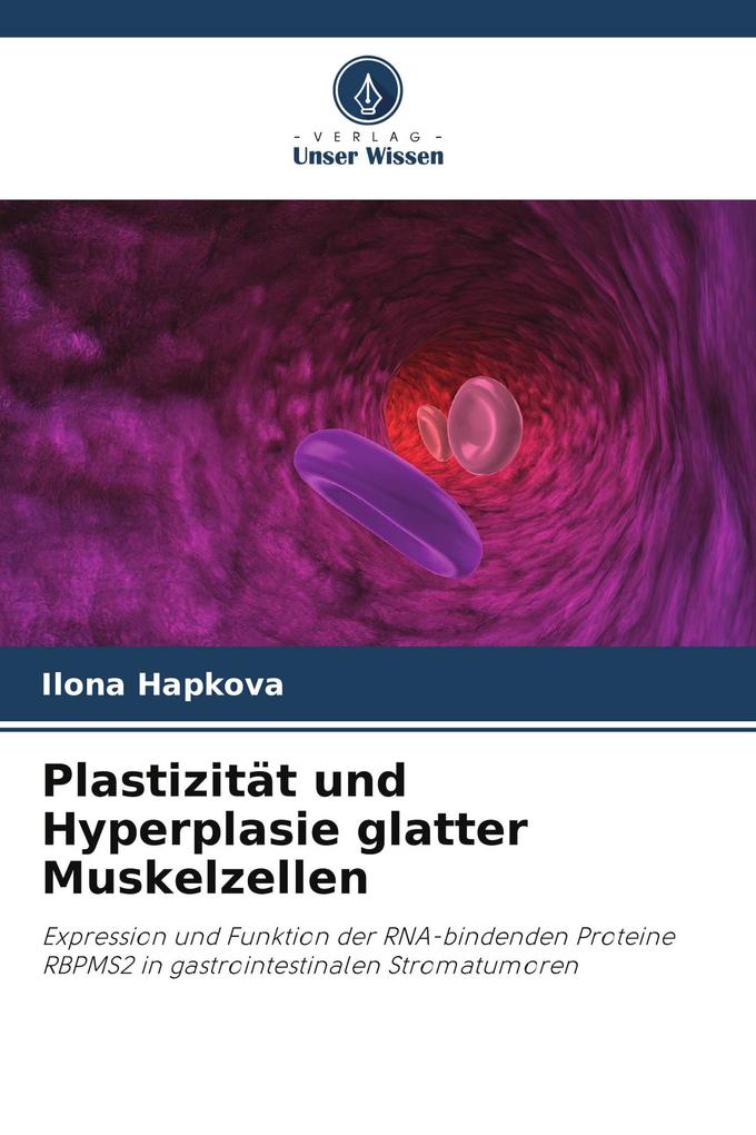 Plastizität und Hyperplasie glatter Muskelzellen