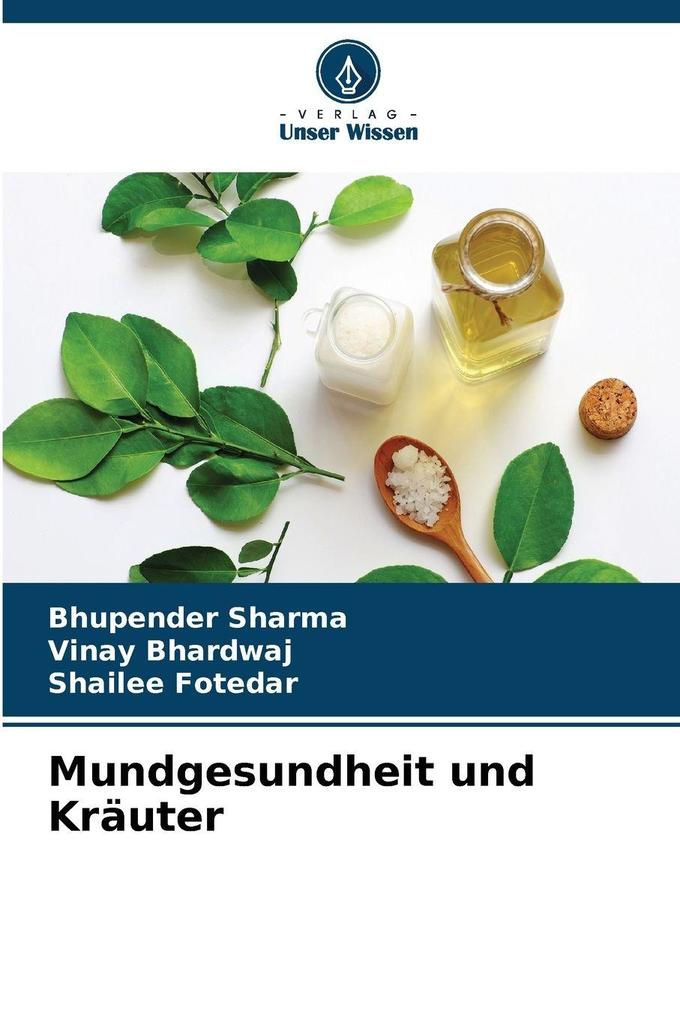 Mundgesundheit und Kräuter