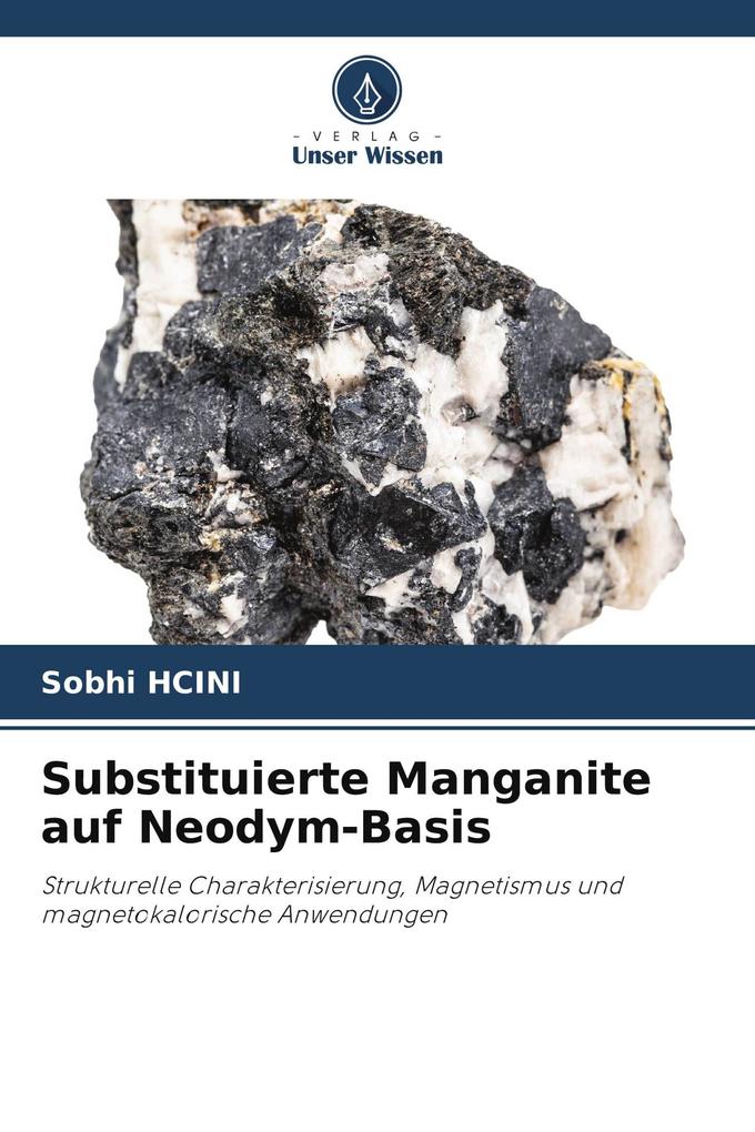 Substituierte Manganite auf Neodym-Basis