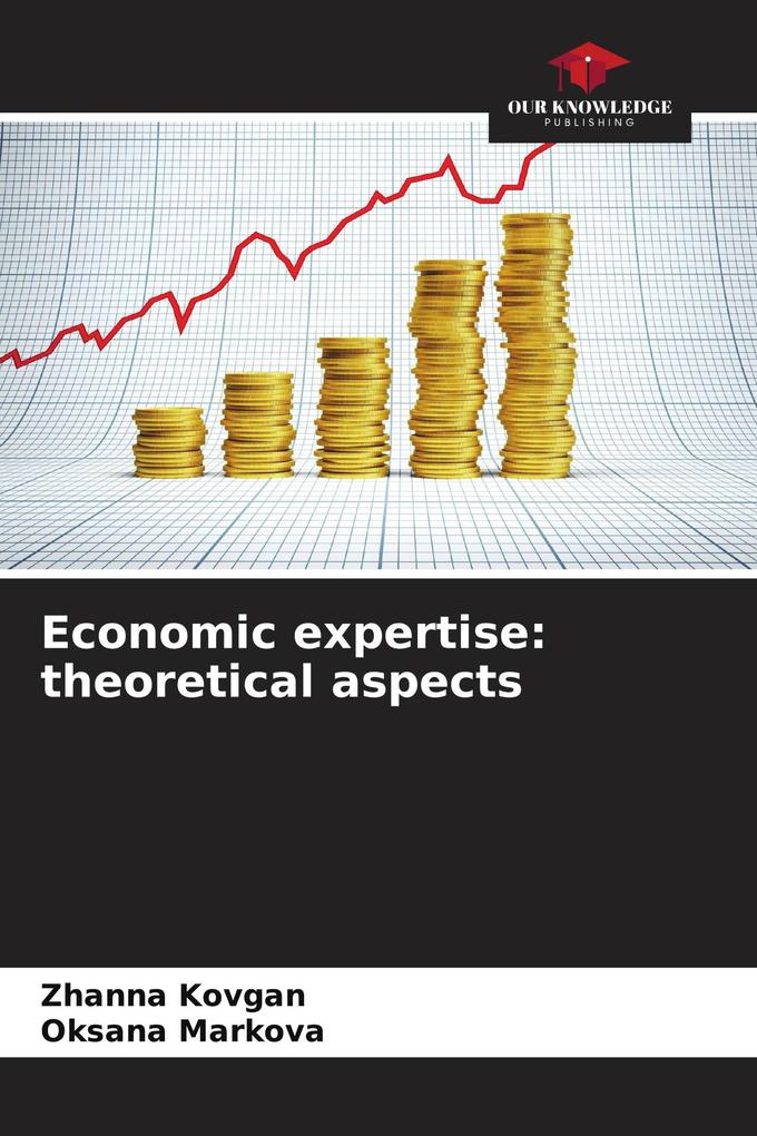 Economic expertise: theoretical aspects