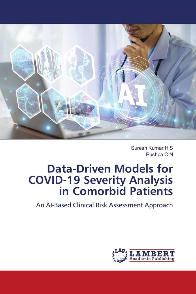 Data-Driven Models for COVID-19 Severity Analysis in Comorbid Patients