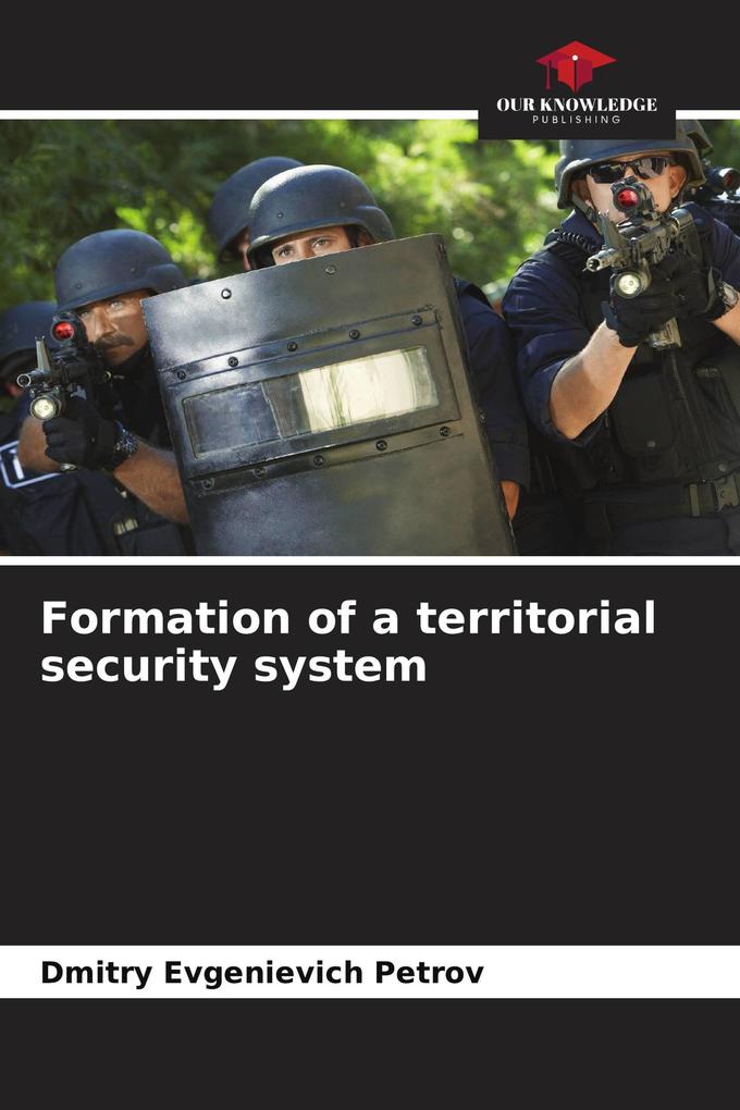 Formation of a territorial security system