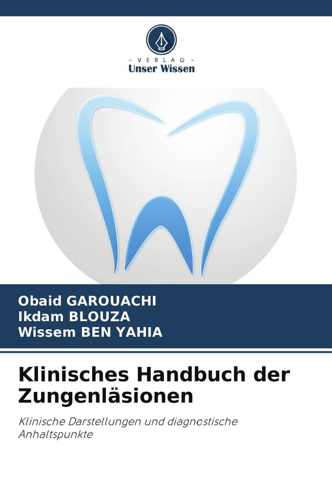 Klinisches Handbuch der Zungenläsionen