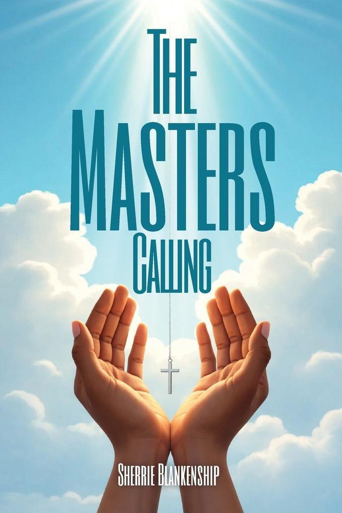 The Master's Calling