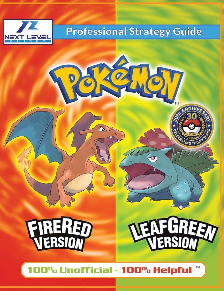 Pokemon FireRed and LeafGreen Strategy Guide (Full Color)