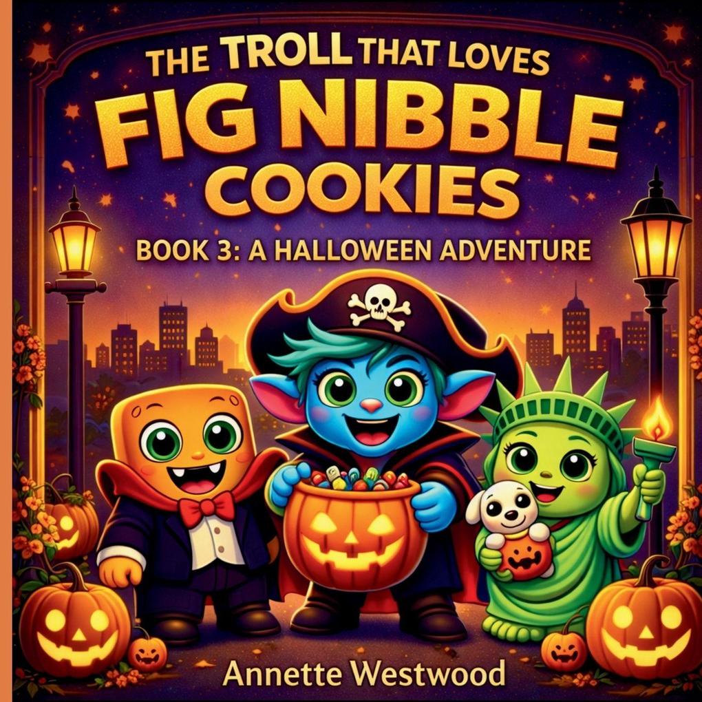 The Troll That Loves Fig Nibble Cookies