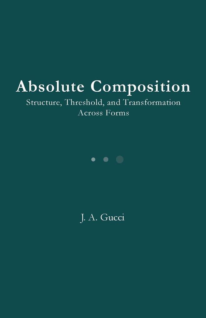 Absolute Composition