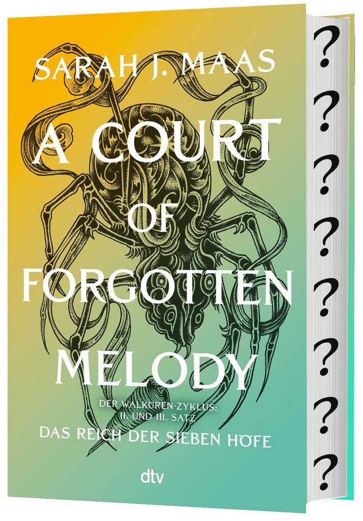 Das Reich der Sieben Höfe - A Court of Forgotten Melody