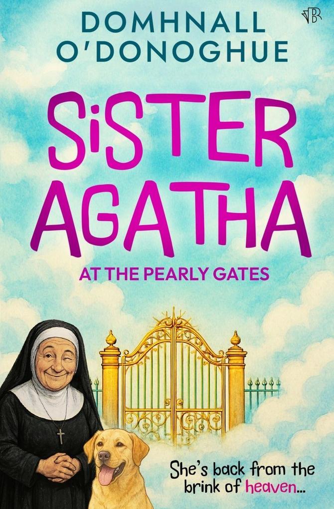 Sister Agatha at the Pearly Gates