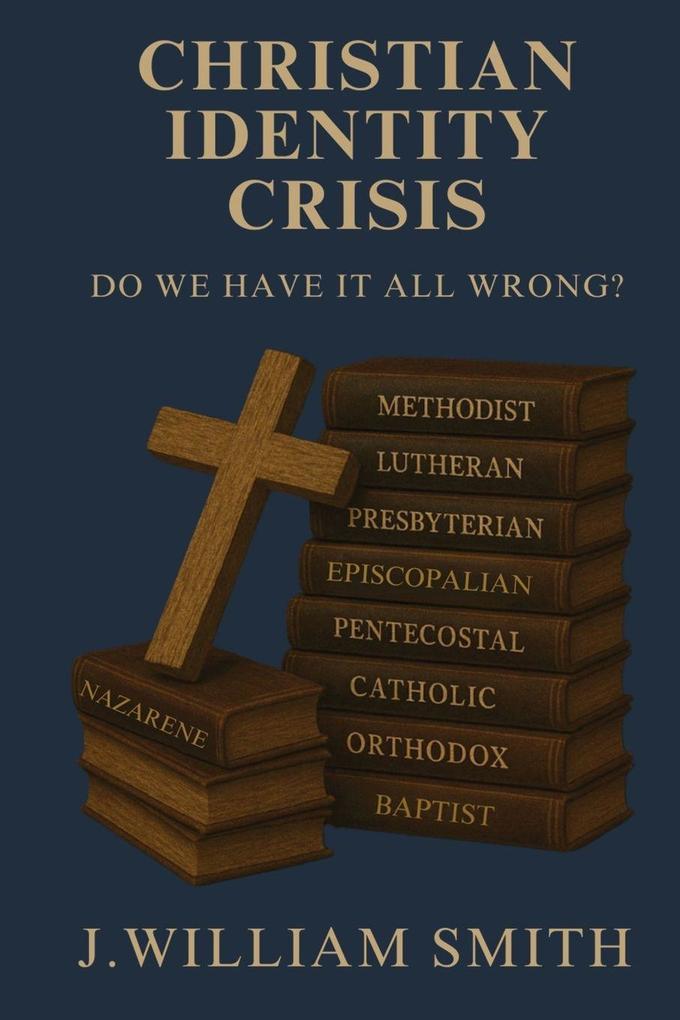 Christian Identity Crisis