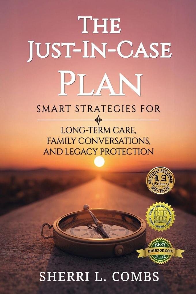 THE JUST-IN-CASE PLAN