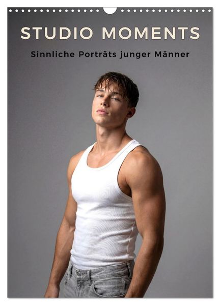 Studio Moments - Sinnliche Porträts junger Männer (Wandkalender 2027 DIN A3 hoch) CALVENDO Monatskalender