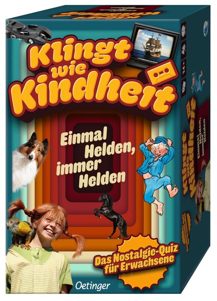 Klingt wie Kindheit. Einmal Helden immer Helden