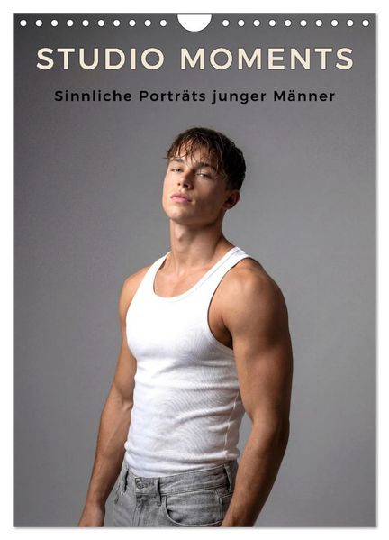 Studio Moments - Sinnliche Porträts junger Männer (Wandkalender 2027 DIN A4 hoch) CALVENDO Monatskalender