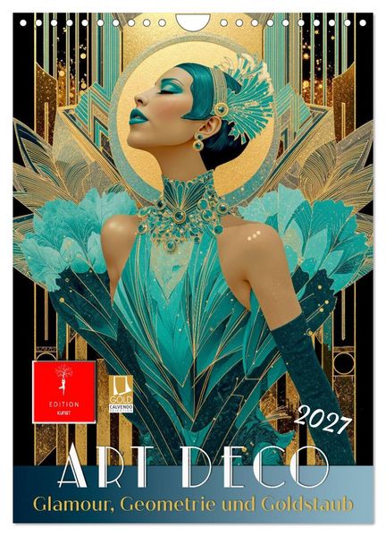 Art Deco - Glamour Geometrie und Goldstaub (Wandkalender 2027 DIN A4 hoch) CALVENDO Monatskalender