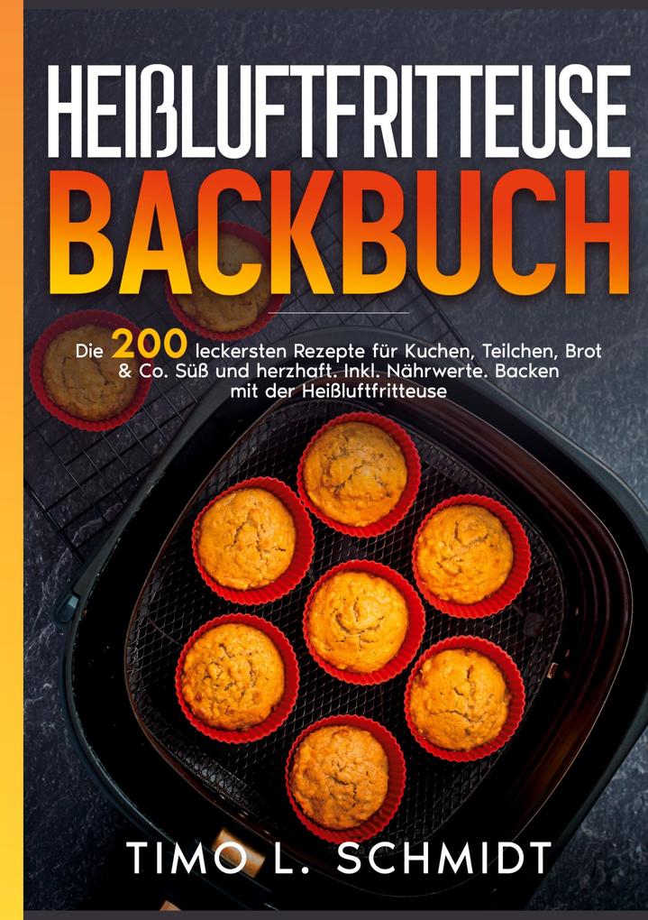 Heißluftfritteuse Backbuch