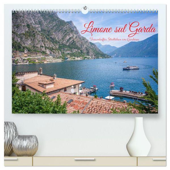 Limone sul Garda - Traumhaftes Städtchen am Gardasee (hochwertiger Premium Wandkalender 2027 DIN A2 quer) Kunstdruck in Hochglanz