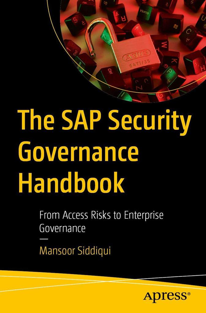 The SAP Security Governance Handbook