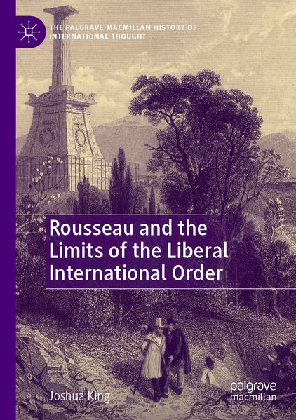 Rousseau and the Limits of the Liberal International Order