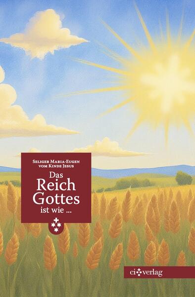 Das Reich Gottes ist wie ...