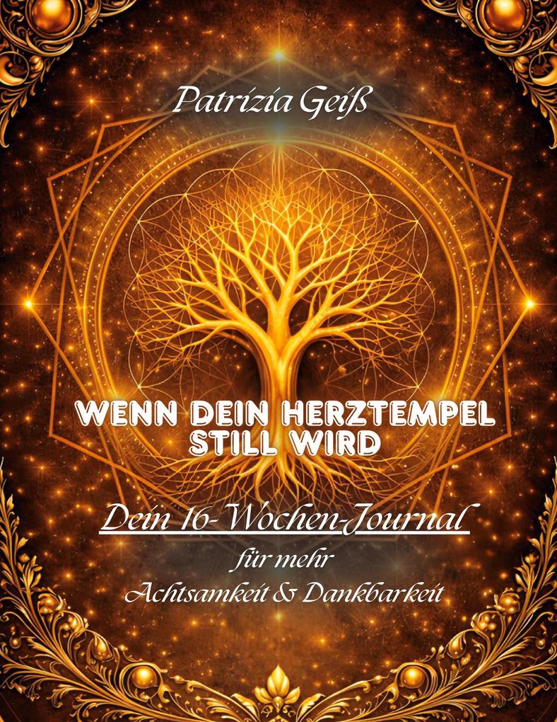Wenn dein Herztempel still wird