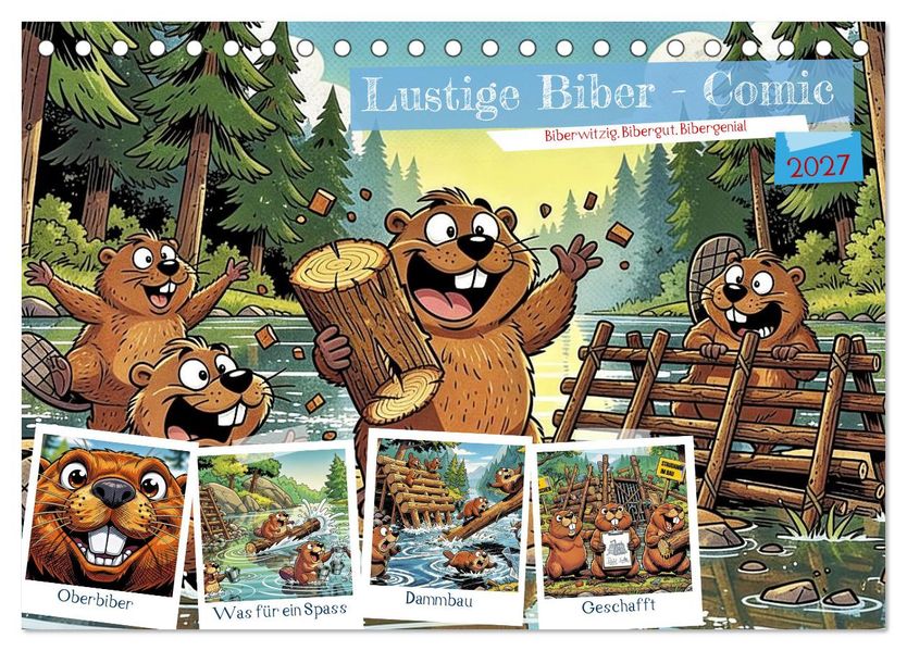 Lustige Biber - Comic (Tischkalender 2027 DIN A5 quer) CALVENDO Monatskalender