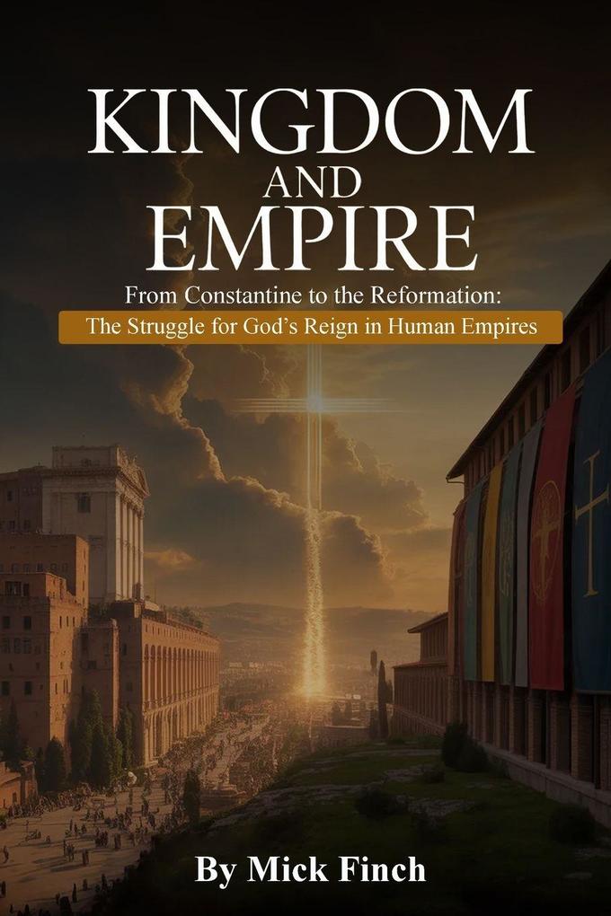 The Kingdom and Empire