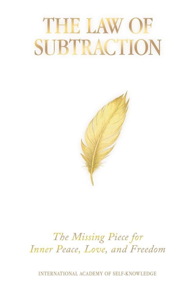 THE LAW OF SUBTRACTION