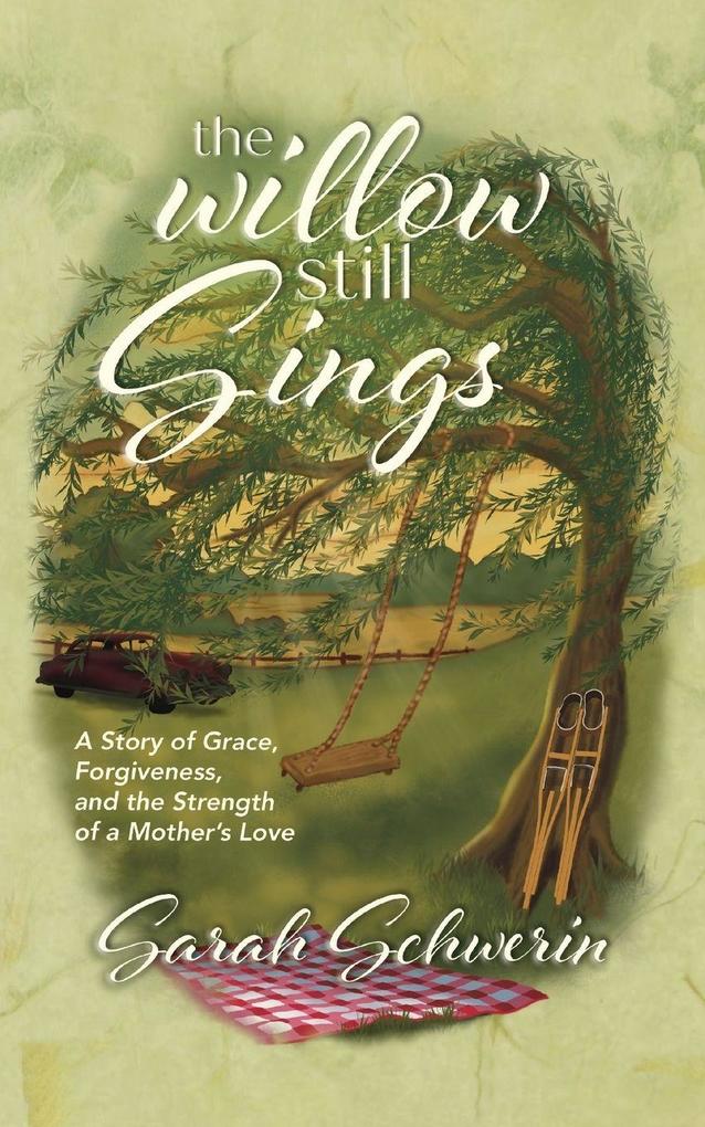 The Willow Still Sings