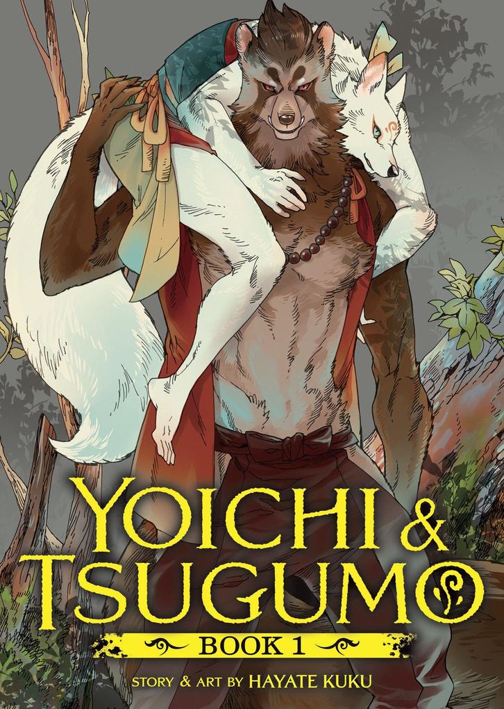 Yoichi and Tsugumo: Book 1